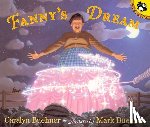 Buehner, Caralyn, Buehner, Mark - Fanny's Dream
