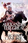 Robin Fox - Alexander the Great