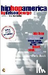 George, Nelson - Hip Hop America