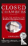 Lazarus, Edward - Closed Chambers