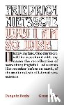 Nietzsche, Friedrich - Why I Am So Wise