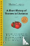 Lewycka, Marina - A Short History of Tractors in Ukrainian