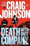Johnson, Craig - Death Without Company: A Longmire Mystery