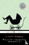 Fitzgerald, F. Scott - The Curious Case of Benjamin Button and Other Jazz Age Stories