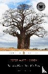 Matthiessen, Peter - The Tree Where Man Was Born