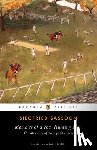 Sassoon, Siegfried - Memoirs of a Fox-Hunting Man: Memoirs of a Fox-Hunting Man: The Memoirs of George Sherston