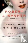 Robert J. Wagner - I Loved Her In The Movies