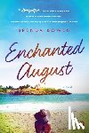 Bowen, Brenda - Enchanted August
