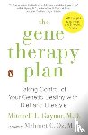 Gaynor, Mitchell L., Oz, Mehmet C. - The Gene Therapy Plan