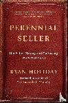 Holiday, Ryan - Perennial Seller