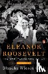 Cook, Blanche Wiesen - Eleanor Roosevelt, Volume 3: The War Years and After, 1939-1962