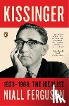 Ferguson, Niall - Kissinger: Volume 1