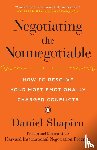 Shapiro, Daniel - Negotiating the Nonnegotiable