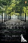 Jonnes, Jill - Urban Forests