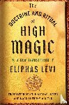 Levi, Eliphas (Eliphas Levi) - The Doctrine and Ritual of High Magic