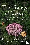 Haskell, David George - The Songs of Trees