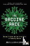 Wadman, Meredith - The Vaccine Race