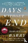 Barry, Sebastian - Barry, S: Days Without End