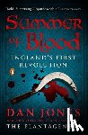 Dan Jones - Summer of Blood