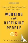 Hakim, Amy Cooper (Amy Cooper Hakim), Solomon, Muriel (Muriel Solomon) - Working with Difficult People