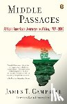 Campbell, James T. - Middle Passages