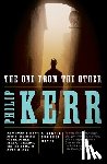 Kerr, Philip - The One from the Other