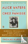 Mcnamee, Thomas - Alice Waters and Chez Panisse