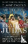Pagels, Elaine, King, Karen L. - Reading Judas