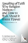 Tippett, Krista - Speaking of Faith