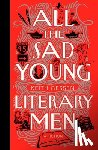 Gessen, Keith - All the Sad Young Literary Men