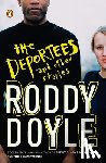 Doyle, Roddy - The Deportees