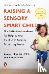 Biel, Lindsey, Peske, Nancy - Raising a Sensory Smart Child