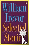 William Trevor - Selected Stories