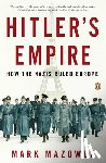 Mazower, Mark - Mazower, M: Hitler's Empire