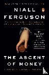 Ferguson, Niall - Ascent of Money