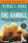 Ricks, Thomas E. - The Gamble