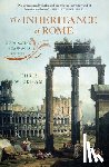 Wickham, Chris - INHERITANCE OF ROME