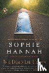 Hannah, Sophie - The Dead Lie Down: A Zailer and Waterhouse Mystery