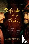 Reston, James - Defenders of the Faith