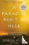 Solnit, Rebecca - A Paradise Built in Hell