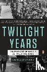 Overy, Richard - Overy, R: Twilight Years