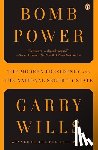Wills, Garry - Bomb Power