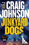 Johnson, Craig - JUNKYARD DOGS
