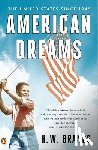 Brands, H. W. - AMER DREAMS