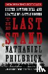Philbrick, Nathaniel - LAST STAND