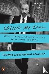 Williams, Thomas Chatterton - Losing My Cool