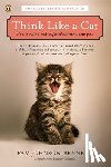 Johnson-Bennett, Pam - Think Like a Cat