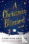 Keillor, Garrison - A Christmas Blizzard