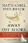 Philbrick, Nathaniel - AWAY OFF SHORE REV/E