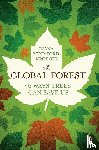 Beresford-Kroeger, Diana - The Global Forest